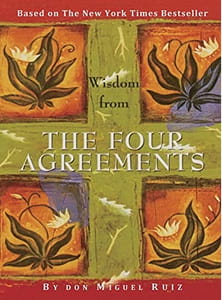 The Four Agreements